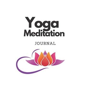 Imagem de Yoga Meditation Journal: 200 Blank Pages Mindfulness Diary