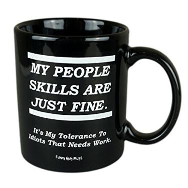 Imagem de Canecas de café engraçadas da Funny Guy Mugs, My People Skills Are Just Fine, 11 Ounce