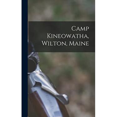 Imagem de Camp Kineowatha, Wilton, Maine