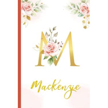 Imagem de Mackenzie:Personalized Writing Journal/Notebook for Women and Girls, Floral Monogram Initials Names Notebook: Custom Name Journal to Write for Girls Women Happy Birthday Gift, Size 6x9 Lined Pages