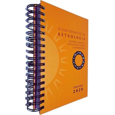 Imagem de O Guia Definitivo da Astrologia: História, Zodíaco, Astrologia Chinesa e Numerologia Com Agenda 2020 Vanessa Alvaiz