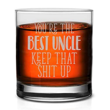 Imagem de Veracco You Are The Best Uncle Keep That Shit Up Old Fashioned Glass Funny Best Uncle Gift (transparente, vidro)