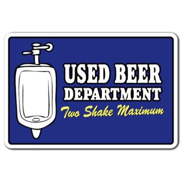 Imagem de SignJoker ] Used Beer Department Two Shake Maximum Novelty Sign Bar Banheiro Pub Placas Engraçadas Decoração de Parede