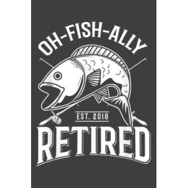 Imagem de Funny Retirement Gif Fishing and Fishermen 2018: Lined Journal Notebook, Memo Diary Subject Notebooks Planner, for Travelers, Students, Office - 6" x 9", 110 Pages