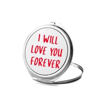 Imagem de SpreadPassion Espelho compacto I Will Love You Forever, espelho fotográfico, espelho de maquiagem de viagem, espelho pequeno de mão, espelho de bolso portátil, ideia de aniversário (1, redondo)