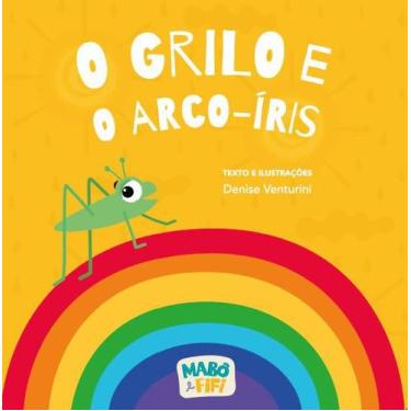 Imagem de O grilo e o arco-iris - Ludicamente