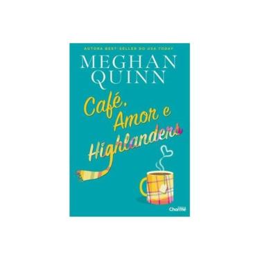 Imagem de Café, Amor E Highlanders