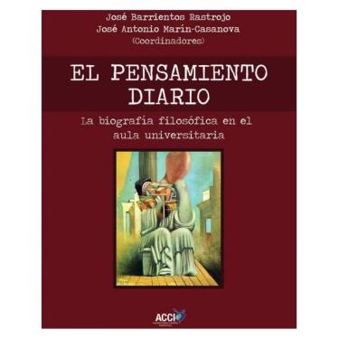 Imagem de El pensamiento diario - La biografía filosófica en el aula universitaria - Espanhol