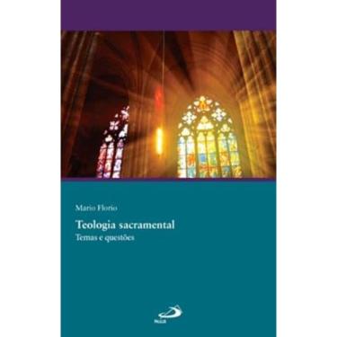 Imagem de Teologia Sacramental - Temas E Questões