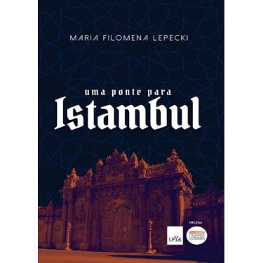 Imagem de Livro - Uma ponte para Istambul