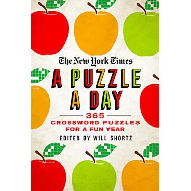 Imagem de The New York Times a Puzzle a Day: 365 Crossword Puzzles for a Year of Fun