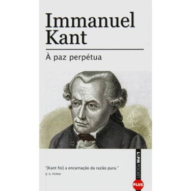 Imagem de Livro - L&PM Pocket Plus - À Paz Perpétua - Immanuel Kant
