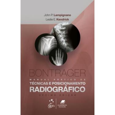 Imagem de Livro - Bontrager Manual Prático De Técnicas E Posicionamento Radiográ