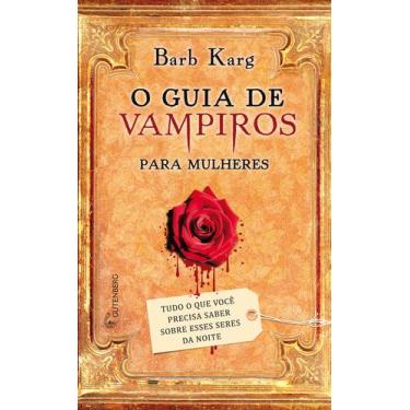 Imagem de Livro - Guia de vampiros para mulheres  Tudo o que você precisa saber 