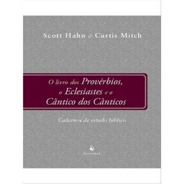 Imagem de O livro dos provérbios, O eclesiastes E O cântico dos cânticos
