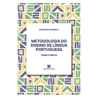 Imagem de Metodologia Do Ensino De Língua Portuguesa