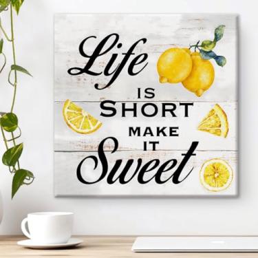 Imagem de Pôster de parede inspirador Home Kitchen Life Is Short Make It Sweet Lemon 20 x 20 cm