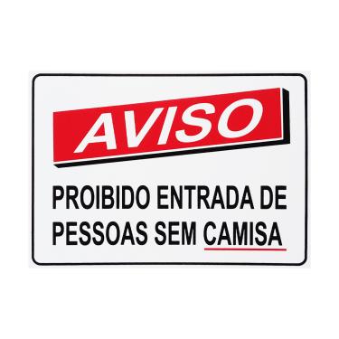 Imagem de Placa De Sinalização Aviso Proibido Entrada De Pessoas Sem Camisa 30x20 Acesso - P-37 F9e