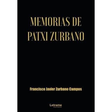Imagem de Memorias de Patxi Zurbano - Espanhol