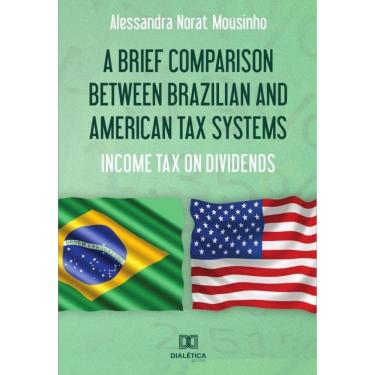 Imagem de A Brief Comparison Between Brazilian and American Tax Systems - Português