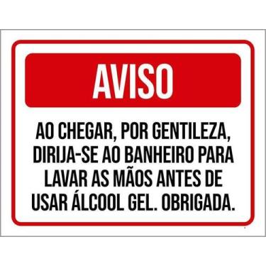 Imagem de Kit 5 Placa Acm Aviso Chegar Banheiro Usar Álcool Gel 18X23 - Sinalizo