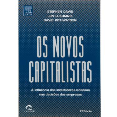 Imagem de Livro - Os Novos Capitalistas: a Influência dos Investidores-Cidadãos nas Decisões das Empresas