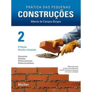 Imagem de Pratica Das Pequenas Construcoes - Vol. 2 - Edgar Blucher