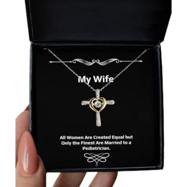 Imagem de SpreadPassion Colar brilhante com cruz de esposa, todas as mulheres são criadas iguais, mas apenas os melhores são, presentes elegantes para a esposa, presentes de Dia dos Namorados