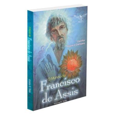 Imagem de Mundo de Francisco de Assis (O) - ANO LUZ