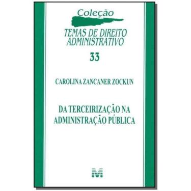 Imagem de Da Terceirização na Administração Pública