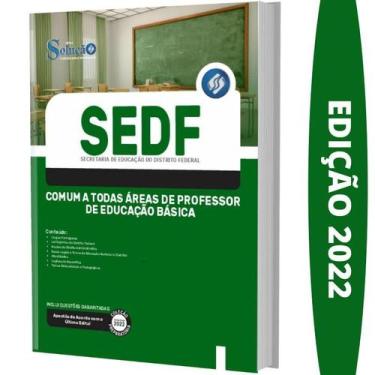 Imagem de Apostila Sedf - Comum Áreas Professor Educação Básica - Editora Soluca
