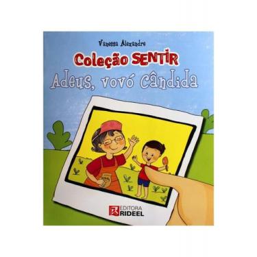 Imagem de Sentir - Adeus, vovó Cândida - Rideel, 3