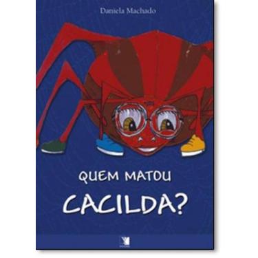Imagem de Quem Matou Cacilda - YENDIS EDITORA, 3