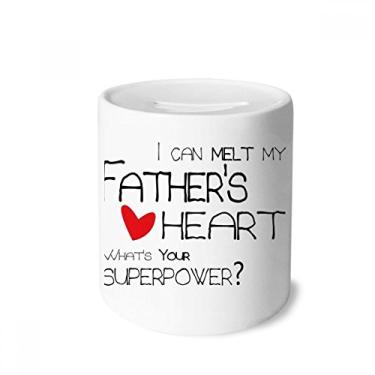 Imagem de DIYthinker Caixa de moedas de cerâmica I Can Melt My Father's Heart Best Papa Love