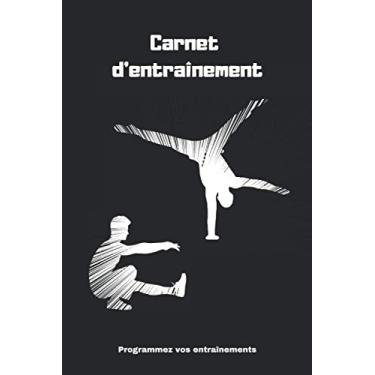 Imagem de Carnet d'entraînement: Programmez vos entraînements quotidiens - 12 semaines - 15,24 x 22,86 cm - 6 x 9 pouces