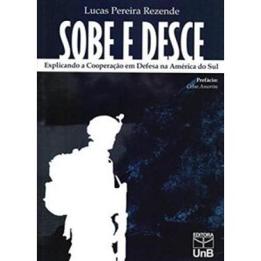 Imagem de Sobe E Desce: Explicando A Cooperação Em Defesa Na América Do Sul - Un