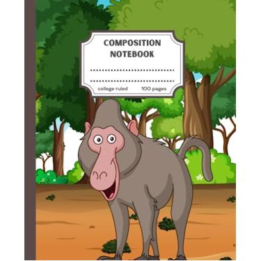 Imagem de Baboon Composition Notebook: Funny & Cute Baboon Composition Notebook College Ruled for Kids - Back to School - 7.5x9.25 College Ruled Pages