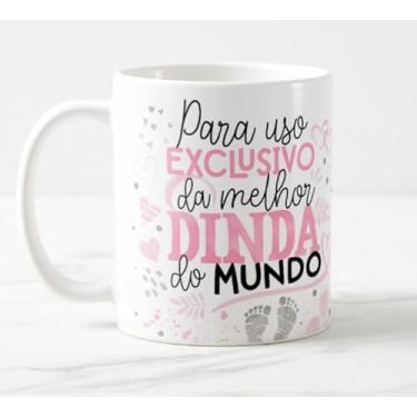 Imagem de Caneca Para Uso Exclusivo da Melhor Dinda Do Mundo