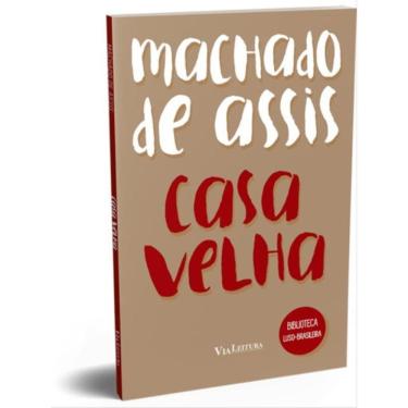 Imagem de Casa Velha - Machado De Assis