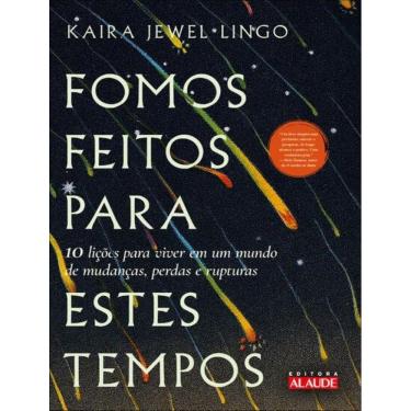Imagem de Fomos Feitos Para Estes Tempos