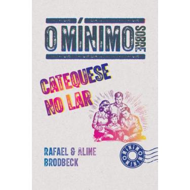 Imagem de Livro - O mínimo sobre catequese no lar