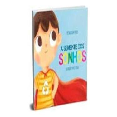 Imagem de a Semente Dos Sonhos - DSOP EDUCACAO FINANCEIRA, Sortido