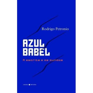Imagem de Azul Babel - a Escrita e Os Mundos - LARANJA ORIGINAL, Sortido