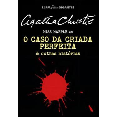 Imagem de O Caso Da Criada Perfeita E Outras Histórias - LPM, Sortido