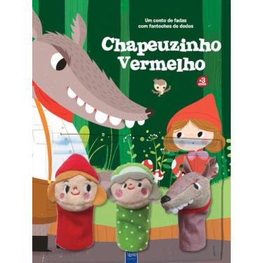 Imagem de Livro - Um conto de fadas com fantoches de dedos: Chapeuzinho Vermelho