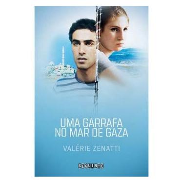 Imagem de Livro - Uma Garrafa no Mar de Gaza - Valérie Zenatti