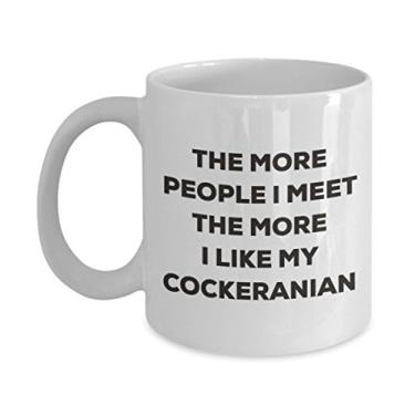 Imagem de Caneca The more people I meet the more I like my Cockeranian - Caneca de café divertida - Presente fofo para amante de cães de Natal