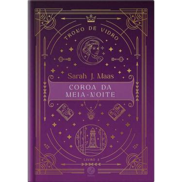 Imagem de Trono de Vidro: Coroa da Meia-noite-  Vol. 3 - Edição Especial
