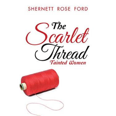 Imagem de The Scarlet Thread: Tainted Women (English Edition)