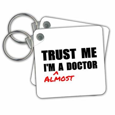 Imagem de 3dRose Trust Me I'm Quase a Doctor Medical Medicine ou Ph.D. Humor Chaveiro Presente de Estudante, Conjunto de 2 (kc_195601_1)